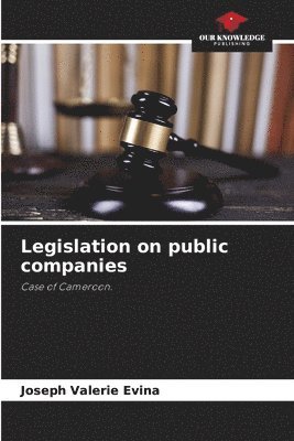 bokomslag Legislation on public companies