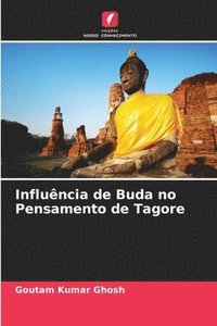 bokomslag Influncia de Buda no Pensamento de Tagore