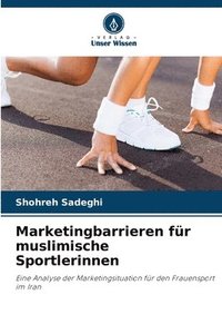 bokomslag Marketingbarrieren fr muslimische Sportlerinnen