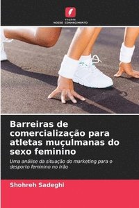 bokomslag Barreiras de comercializao para atletas muulmanas do sexo feminino