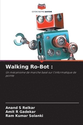 Walking Ro-Bot 1