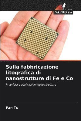 bokomslag Sulla fabbricazione litografica di nanostrutture di Fe e Co