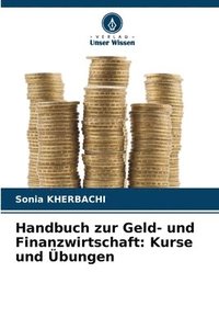 bokomslag Handbuch zur Geld- und Finanzwirtschaft