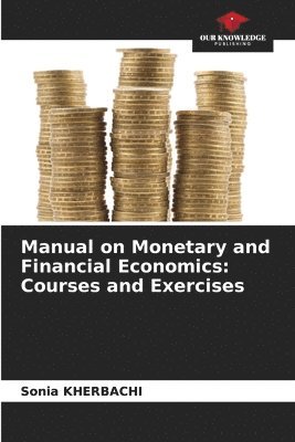 bokomslag Manual on Monetary and Financial Economics