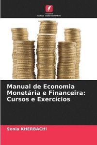 bokomslag Manual de Economia Monetria e Financeira