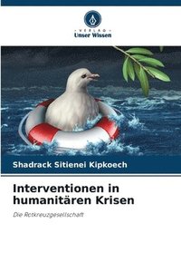 bokomslag Interventionen in humanitren Krisen