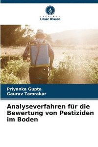 bokomslag Analyseverfahren fr die Bewertung von Pestiziden im Boden
