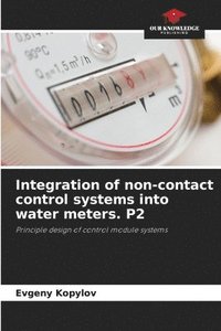 bokomslag Integration of non-contact control systems into water meters. P2