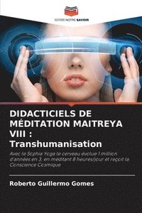 bokomslag Didacticiels de Mditation Maitreya VIII