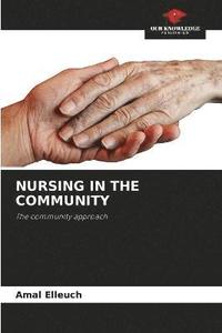 bokomslag Nursing in the Community