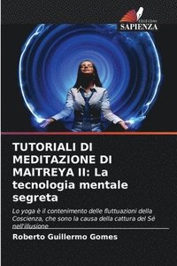 bokomslag Tutoriali Di Meditazione Di Maitreya II