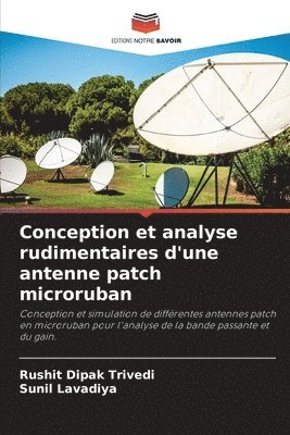 Conception et analyse rudimentaires d'une antenne patch microruban 1