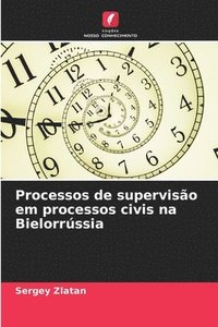 bokomslag Processos de superviso em processos civis na Bielorrssia