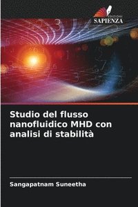 bokomslag Studio del flusso nanofluidico MHD con analisi di stabilit