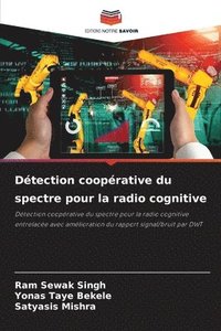 bokomslag Dtection cooprative du spectre pour la radio cognitive