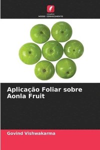 bokomslag Aplicao Foliar sobre Aonla Fruit