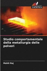 bokomslag Studio comportamentale della metallurgia delle polveri