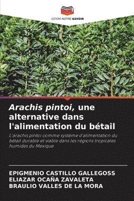 Arachis pintoi, une alternative dans l'alimentation du btail 1