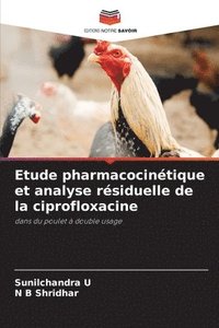 bokomslag Etude pharmacocintique et analyse rsiduelle de la ciprofloxacine