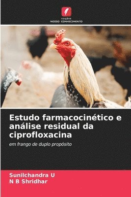 bokomslag Estudo farmacocintico e anlise residual da ciprofloxacina