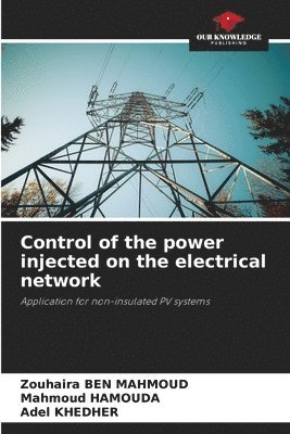 Control of the power injected on the electrical network 1