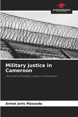 bokomslag Military Justice in Cameroon