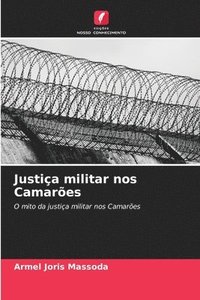 bokomslag Justia militar nos Camares