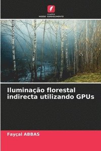 bokomslag Iluminao florestal indirecta utilizando GPUs