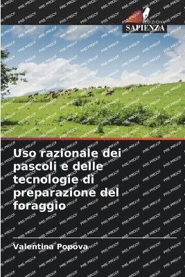 Uso razionale dei pascoli e delle tecnologie di preparazione del foraggio 1