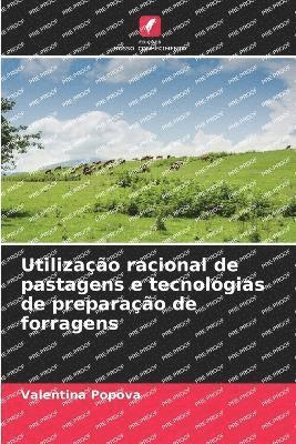 Utilizao racional de pastagens e tecnologias de preparao de forragens 1