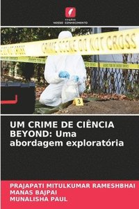 bokomslag Um Crime de Cincia Beyond
