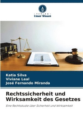 Rechtssicherheit und Wirksamkeit des Gesetzes 1