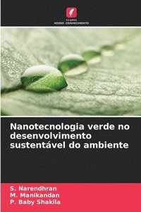 bokomslag Nanotecnologia verde no desenvolvimento sustentvel do ambiente