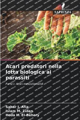 Acari predatori nella lotta biologica ai parassiti 1