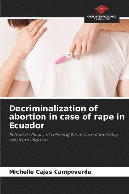 Decriminalization of abortion in case of rape in Ecuador 1