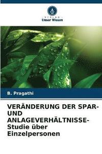 bokomslag VERNDERUNG DER SPAR- UND ANLAGEVERHLTNISSE- Studie ber Einzelpersonen