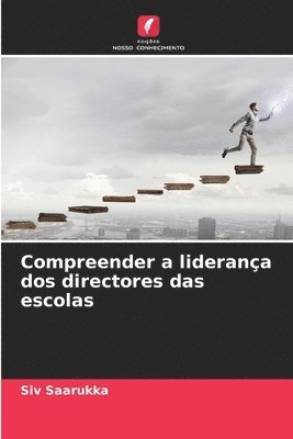 Compreender a liderana dos directores das escolas 1