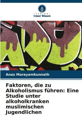 Faktoren, die zu Alkoholismus fhren 1