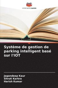 bokomslag Systme de gestion de parking intelligent bas sur l'IOT