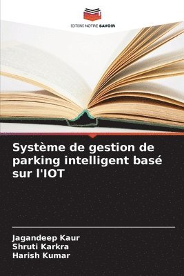 bokomslag Systme de gestion de parking intelligent bas sur l'IOT
