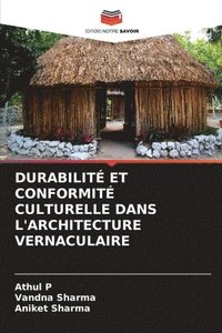 bokomslag Durabilit Et Conformit Culturelle Dans l'Architecture Vernaculaire
