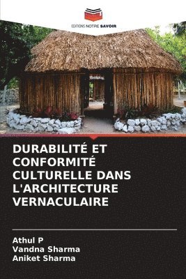 bokomslag Durabilit Et Conformit Culturelle Dans l'Architecture Vernaculaire