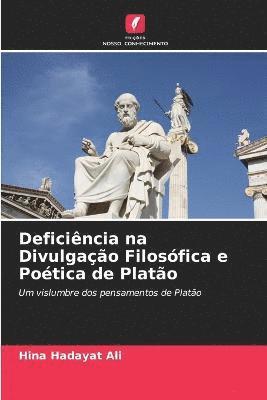 Deficincia na Divulgao Filosfica e Potica de Plato 1