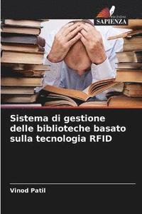 bokomslag Sistema di gestione delle biblioteche basato sulla tecnologia RFID