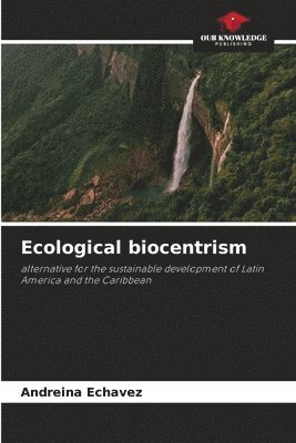 Ecological biocentrism 1