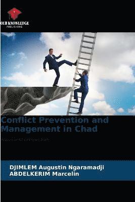 Conflict Prevention and Management in Chad 1