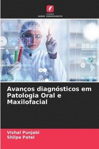bokomslag Avanos diagnsticos em Patologia Oral e Maxilofacial