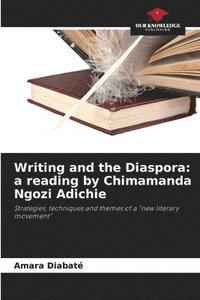 bokomslag Writing and the Diaspora