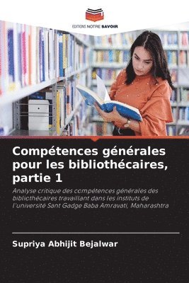 Comptences gnrales pour les bibliothcaires, partie 1 1