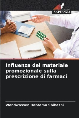 Influenza del materiale promozionale sulla prescrizione di farmaci 1